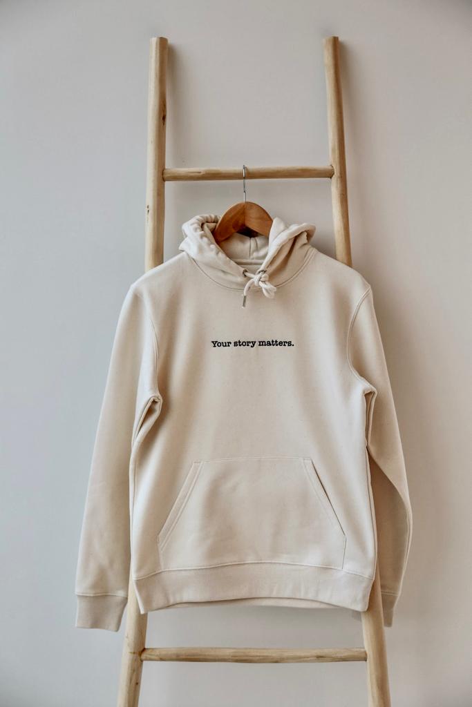 Hoodie 'Your story matters'